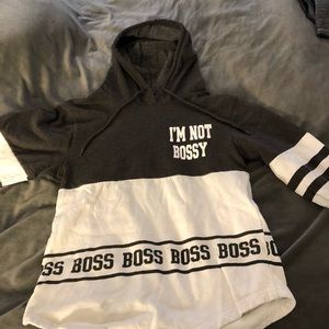Im not bossy hoodie